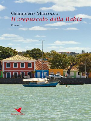 cover image of Il crepuscolo della Bahia